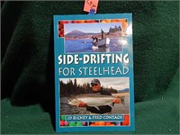 Side Drifting For Steelhead ©2005