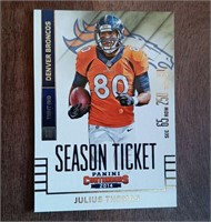 Season Ticket, Julius Thomas,Broncos FB card, 2014