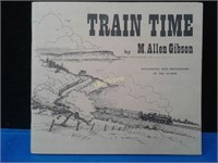 TRAIN TIME by Gibson, Photos by Author