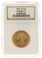 1879-S US LIBERTY HEAD $10 GOLD COIN NGC MS60
