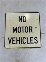 Metal No Motor vehicles sign