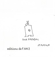 Duffour. Dessin original dédicacé