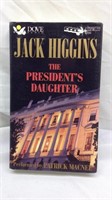 F3). JACK HIGGINS, THE PRESIDENTS DAUGHTER, BOOK