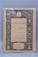 1889 Book: Les Artistes Celebres A. L. Barye