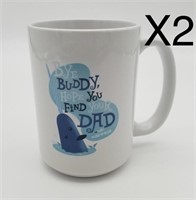 X2 bye buddy I hope you find your dad narwhal mug