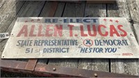 Re Elect Allen T Lucas State Representative Sign