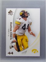 Dallas Clark 2010 Upper Deck SP Authentic