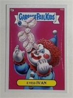 2014 Topps Garbage Pail Kids Eyed Ivan #49b!