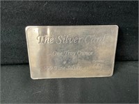 The Silver Card - One Troy Ounce
