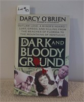 "Dark and Bloody Ground" by Darcy O'Brien, 1993,