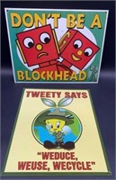 Tweety and Gumby Signs