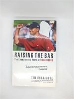 Raising The Bar (Tiger Woods) First Edition Hardco