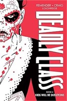 (N) Deadly Class Deluxe Edition, Book 4: Kids Will