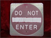 DO NOT ENTER. Street sign. Metal.