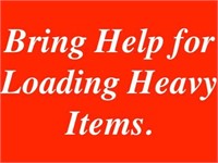 Bring Help for Loading Heavy Items.