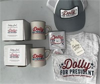 Dolly For President Hat, Mugs, Shirt, Koozie