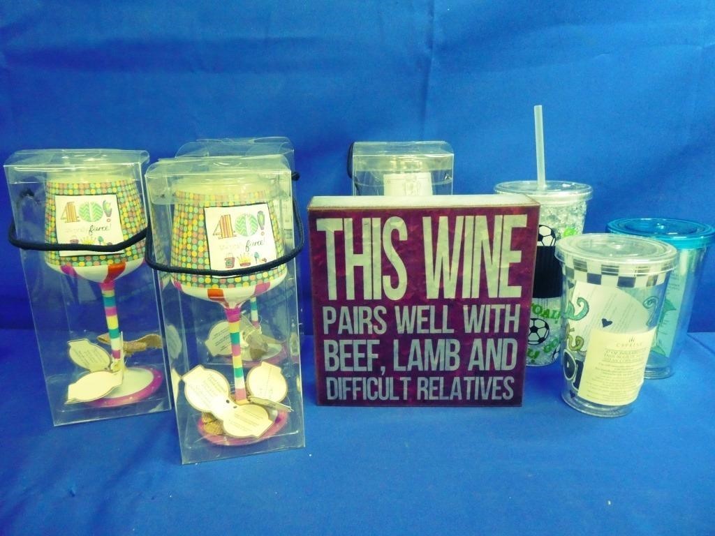 Tin Sign, Wine Glasses & Insulated Cups