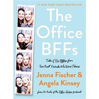 The Office Bffs - by Jenna Fischer & Angela Kinsey