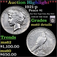*Highlight* 1921-p Peace $1 Graded ms62 details
