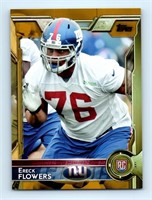 0568/2015 Rookie Card Parallel Ereck Flowers