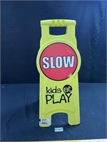 Slow Kids at Play Sign