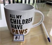 ALL MY CHILDREN HAVE PAWS MUG
