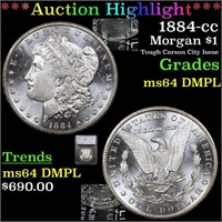 *Highlight* 1884-cc Morgan $1 Graded ms64 DMPL