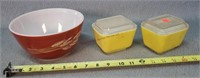 7" Pyrex Bowl & Refridgeraror Containers
