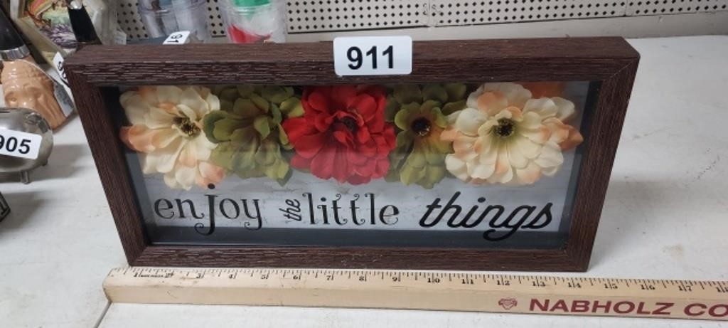 ENJOY THE LITTLE THINGS SIGN