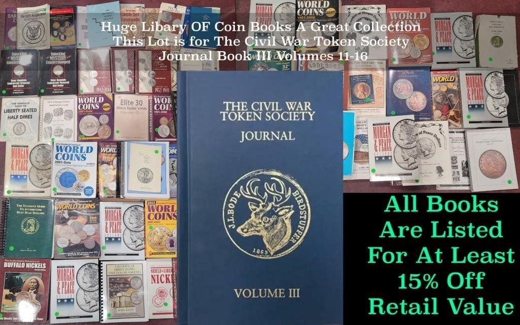 The Civil War Token Society Journal Book III Volum