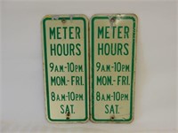 LOT OF 2 METER HOURS S/S ALUMINUM SIGNS