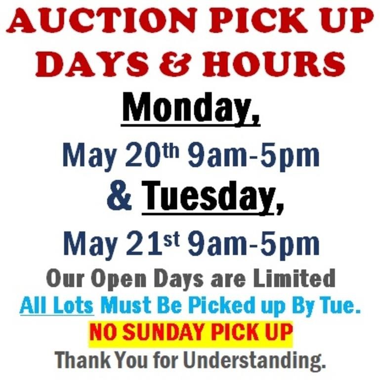 AUCTION PICK UP DAYS & HOURS