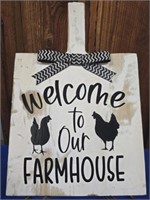 11.5" by 17" Welcome to our farmhouse