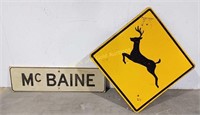 Deer Crossing Sign & Reflective McBaine Sign