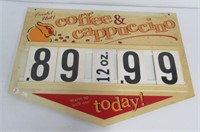 Vintage coffee and cappuccino sign. Measures 18"