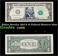 Biden Novelty 2017A $1 Federal Reserve Note Grades