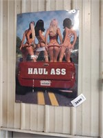 Hauling ass sign 32x22 in