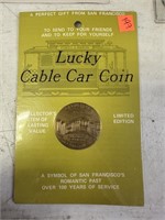 LUCKY CABLE CAR COIN IN ORIG PACKAGE