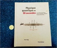 Livre: 'Physique Quantique en 30 secondes'.