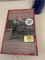 Autographed Book - "When Miners March"