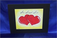 "Live Laugh Love" by Thomas Rhodes