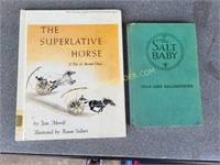 The Superlative Horse & a Signed Salt Baby Book
