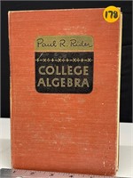 1938-1953 COLLEGE ALGEBRA BOOK PAUL R. RIDER