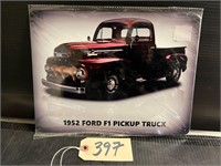 1952 Ford F-1 Pickup Metal Sign 12 x 9