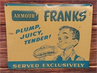 Franks Plump Juicy Tender Sign