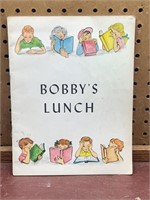 Bobby's Lunch Illustrated Gospel Story Softcover