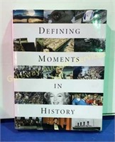 Defining Moments in History
