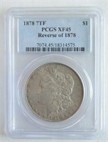 1878 7TF PCGS XF 45 Morgan Dollar