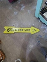 Metal general store sign. Measures about 35