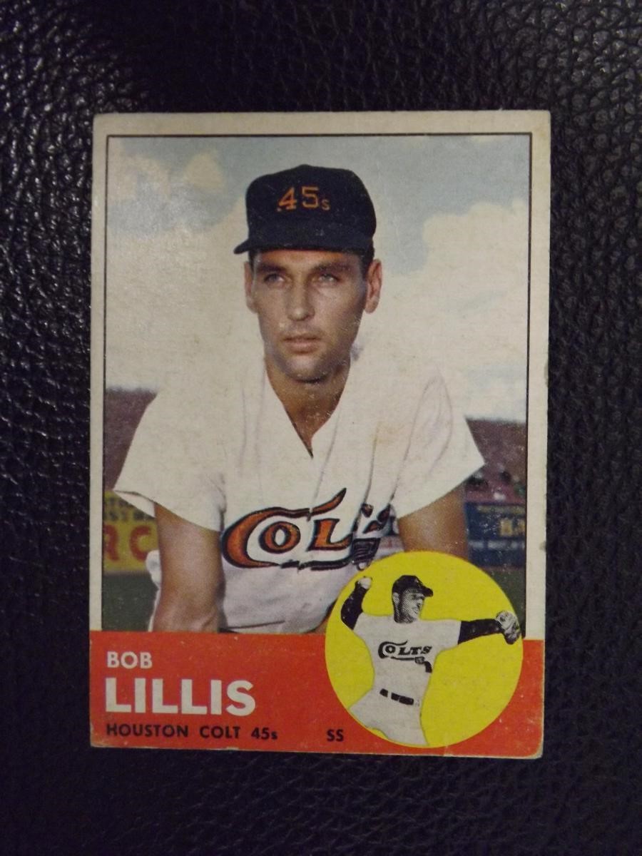 1963 TOPPS #119 BOB LILLIS HOUSTON COLT 45'S